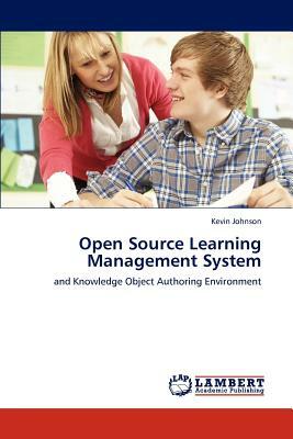 Open Source Learning Management System by Kevin Johnson