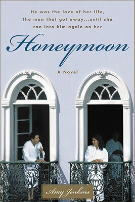 Honeymoon by Amy Jenkins