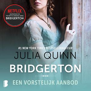 Een vorstelijk aanbod by Julia Quinn