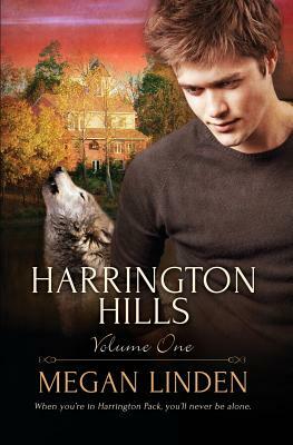 Harrington Hills: Volume 1 by Megan Linden