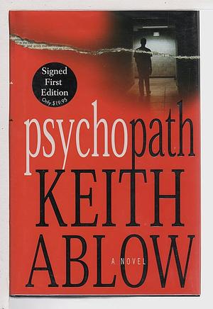 Psychopath: A Novel by Keith Ablow