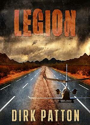 Legion by Dirk Patton