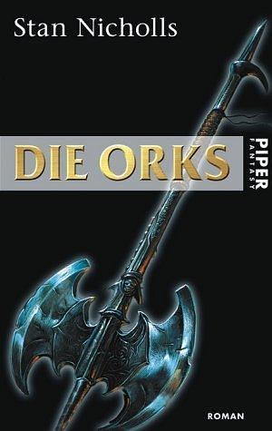 Die Orks by Stan Nicholls