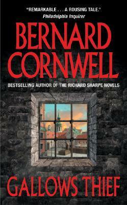 Gallows Thief: A Novel by Bernard Cornwell