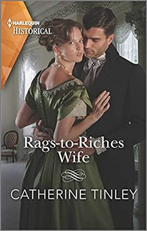 Rags-To-Riches Wife by Catherine Tinley