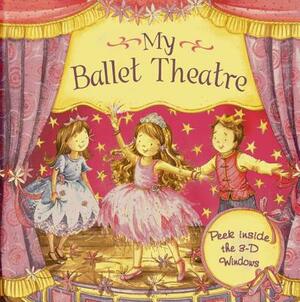 My Ballet Theatre by Nicola Baxter