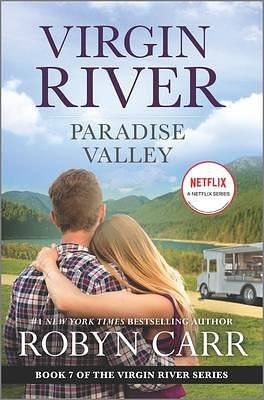 Paradise Valley: A Virgin River Novel by Robyn Carr, Robyn Carr