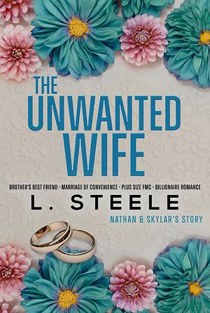 The Unwanted Wife by L. Steele