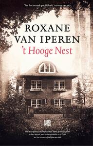 't Hooge Nest by Roxane van Iperen