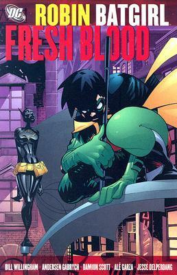Robin/Batgirl: Fresh Blood by Andersen Gabrych, Bill Willingham, Jesse Delperdang, Damion Scott, Alé Garza