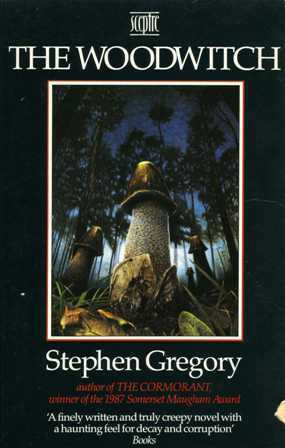 The Woodwitch by Stephen Gregory