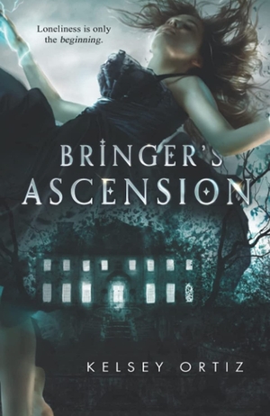 Bringer's Ascension by Kelsey Ortiz