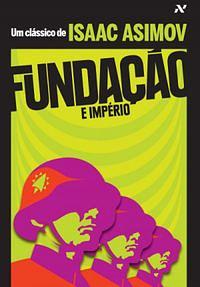 Fundação e Império by Isaac Asimov