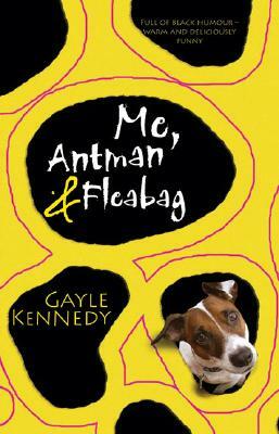 Me, Antman & Fleabag by Gayle Kennedy