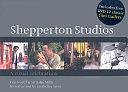 Shepperton Studios: A Visual Celebration by Morris Bright