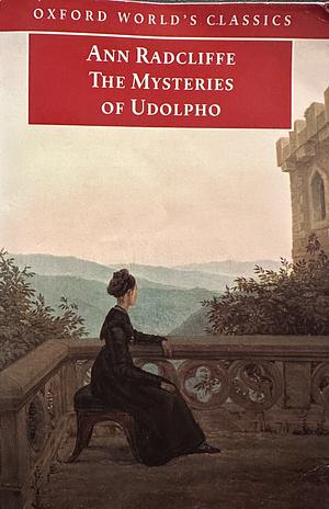 The Mysteries of Udolpho by Ann Radcliffe