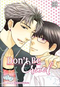 Don't Be Cruel: 2-in-1 Edition, Vol. 2 by Yonezou Nekota