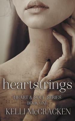 Heartstrings by Kelli McCracken