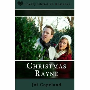 Christmas Rayne by Joi Copeland