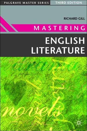 Mastering English Literature by Richard Gill