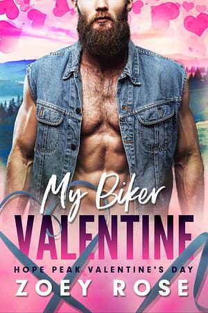 My Biker Valentine by Zoey Rose