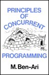 Principles of Concurrent Programming by Mordechai Ben-Ari, Ben Ari