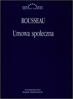 Umowa społeczna by Jean-Jacques Rousseau