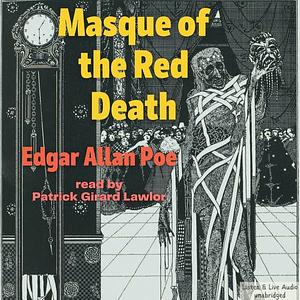 The Masque of the Red Death by Edgar Allan Poe