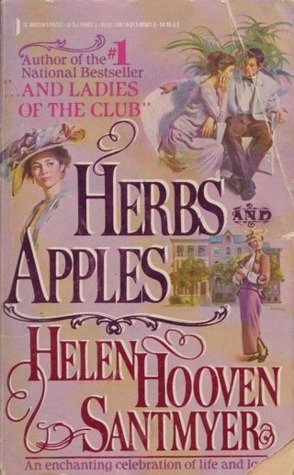 Herbs and Apples by Helen Hooven Santmyer
