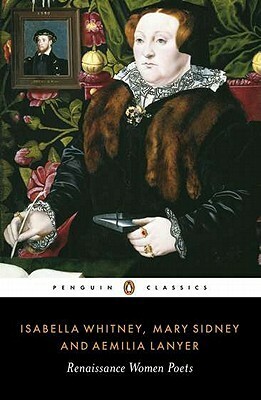 Renaissance Women Poets by Aemilia Lanyer, Danielle Clarke, Mary Sidney, Isabella Whitney