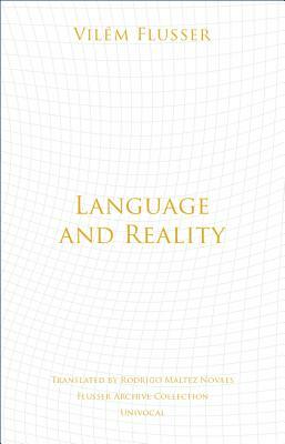 Language and Reality by Vilém Flusser