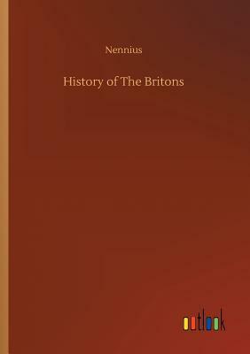 History of the Britons by Nennius