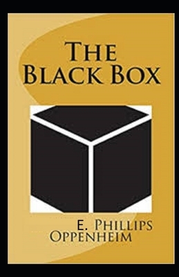 The Black Box Illustrated by Edward Phillips Oppenheim