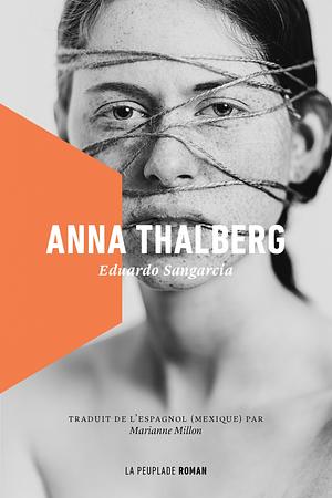 Anna Thalberg by Eduardo Sangarcía