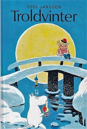Troldvinter by Tove Jansson