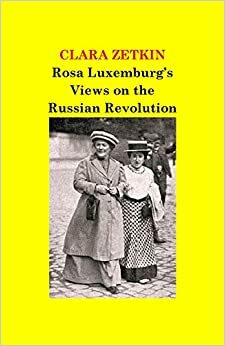 The Russian Revolution by Rosa Luxemburg