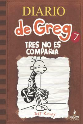 Tres No Es Compania by Jeff Kinney