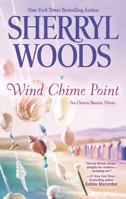 Wind Chime Point by Sherryl Woods