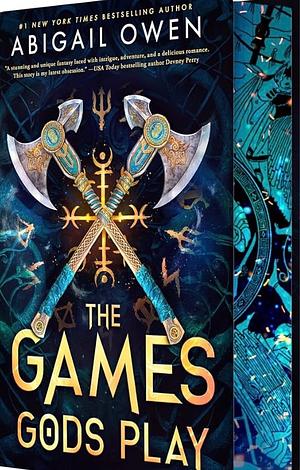 The Games Gods Play (Deluxe Limited Edition) by Abigail Owen