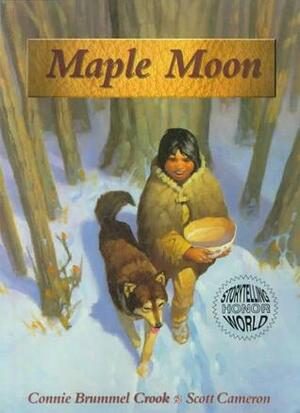 Maple Moon by Connie Brummel Crook, Scott Cameron