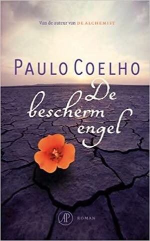 De beschermengel by Paulo Coelho, Alan R. Clarke