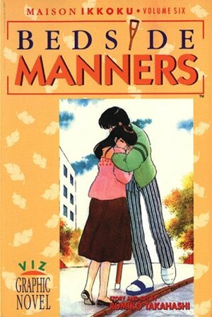 Maison Ikkoku: Bedside Manners by Rumiko Takahashi