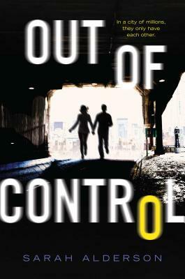 Out of Control by Sarah Alderson
