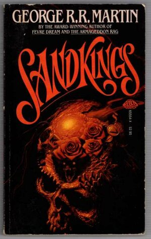 Sandkings by George R.R. Martin
