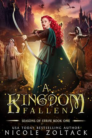 A Kingdom Fallen by Nicole Zoltack, Nicole Zoltack