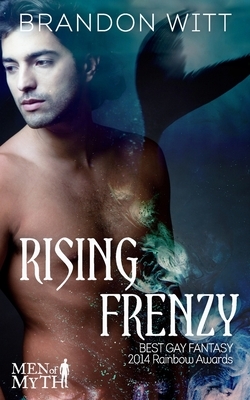 Rising Frenzy by Brandon Witt