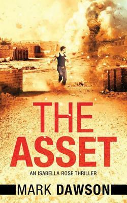 The Asset by Mark Dawson