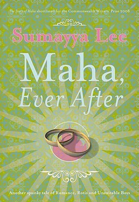 Maha, Ever After by Sumayya Lee