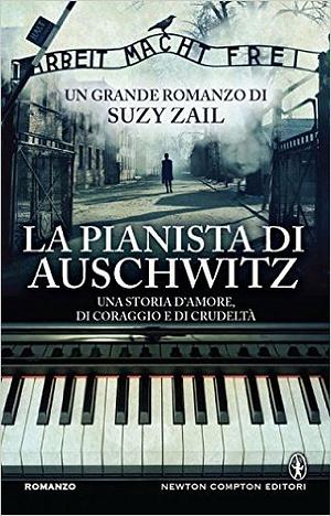 La pianista di Auschwitz by Suzy Zail