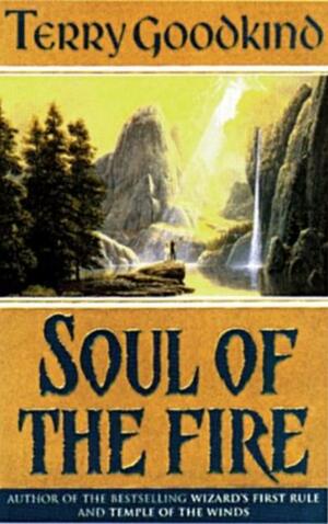 Soul of the Fire by Terry Goodkind